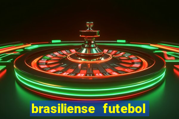 brasiliense futebol clube maior de 18